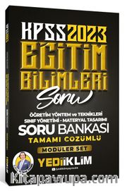 2023 KPSS Eğitim Bilimleri Öğretim Yöntem ve Teknikleri- Sınıf Yönetimi- Materyal Tasarımı Tamamı Çözümlü Soru Bankası (Modüler Set İçerisindeki)
