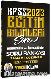 2023 KPSS Eğitim Bilimleri Rehberlik ve Özel Eğitim Tamamı Çözümlü Soru Bankası (Modüler Set İçerisindeki)
