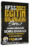 2023 KPSS Eğitim Bilimleri Gelişim Psikolojisi Tamamı Çözümlü Soru Bankası (Modüler Set İçerisindeki)