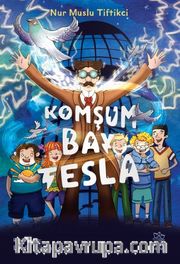 Komşum Bay Tesla