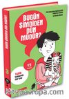 15 Soru Serisi / Bugün Şimdiden Dün Müdür?