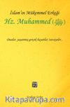 İslam'ın Mükemmel Erkeği Hz. Muhammed (S.A.V.)
