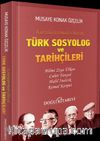 Türk Sosyolog ve Tarihçileri