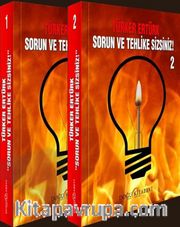 Sorun ve Tehlike Sizsiniz (2 Cilt Takım)