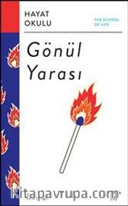 Gönül  Yarası / Hayat Okulu 
