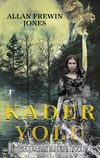 Kader Yolu (Savaşçı Prenses Serisi İkinci Kitap)