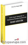6458 Sayılı Yabancılar ve Uluslararası Koruma Kanunu'nda İdari Gözetim