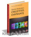 Örnek Olaylarla Örgütsel Davranış