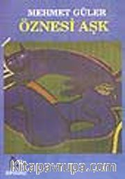 Öznesi Aşk