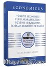 KPSS A Grubu Economicus Türkiye Ekonomisi, Uluslararası İktisat, Büyüme ve Kalkınma, İktisadi Doktrinler Tarihi Konu Anlatımı