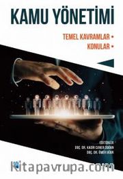 Kamu Yönetimi <br /> Temel Kavramlar / Konular