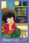 Pelin'in Davetsiz Misafirleri / Sen de Oku