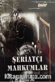 Şeriatçı Mahkumlar