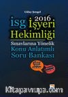 2016 İşyeri Hekimliği Sınavlarına Hazırlık Konu Anlatımlı Soru Bankası