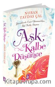 Aşk Kalbe Düşünce