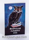 2023 Baykuş Ajandası (Küçük Boy)