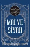 Mai ve Siyah