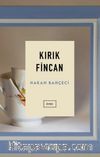 Kırık Fincan