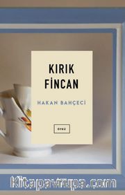 Kırık Fincan