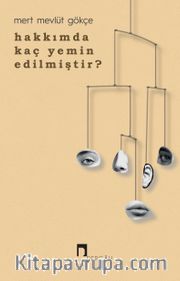 Hakkımda Kaç Yemin Edilmiştir?