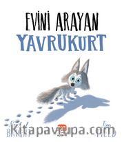 Evini Arayan Yavrukurt
