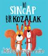 İki Sincap Bir Kozalak