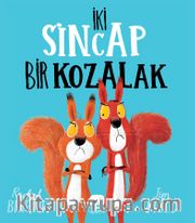 İki Sincap Bir Kozalak