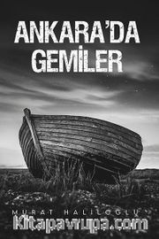 Ankara’da Gemiler
