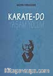 Karate - Do Yaşam Yolum