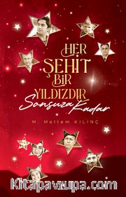 Her Şehit Bir Yıldızdır