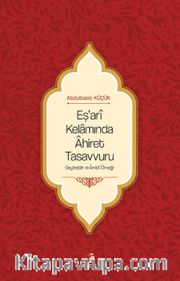 Eş'arî Kelamında Âhiret Tasavvuru