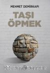 Taşı Öpmek