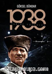 1938 Tarihe Yolculuk