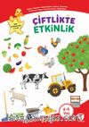 Çiftlikte Etkinlik