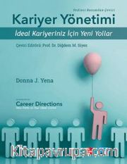 Kariyer Yönetimi <br /> İdeal Kariyeriniz için Yeni Yollar