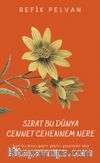 Sırat Bu Dünya Cennet Cehennem Nere
