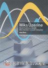 Miks Üzerine