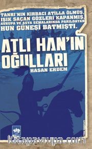 Atlı Han’ın Oğulları