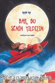 Bak, Bu Senin Yıldızın