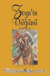 Zeyn’in Düğünü