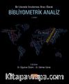Bir Literatür İncelemesi Aracı Olarak Bibliyometrik Analiz