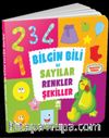 Bilgin Bili İle Sayılar Renkler Şekiller