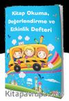 Kitap Okuma, Değerlendirme ve Etkinlik Defteri