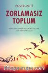 Zorlamasız Toplum