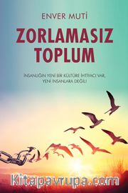 Zorlamasız Toplum