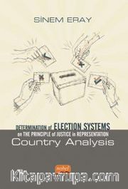 Determination of Election Systems on The Principle of Justice in Representation: Country Analysis