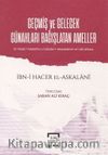 Geçmiş ve Gelecek Günahları Bağışlatan Ameller & El-Hisalü'l-Mükeffira li'lzünnübi-l-Mukaddeme ve'l Mu'ahhara