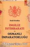 İngiliz İstihbaratı ve Osmanlı İmparatorluğu