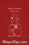 Yeraltından Notlar