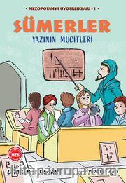Sümerler - Yazının Mucitleri / Mezopotamya Uygarlıkları 1